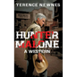 Hunter Malone: A Western - Hardcover