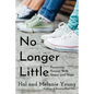 No Longer Little: Parenting Tweens with Grace and Hope - Paperback
