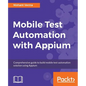Mobile Test Automation with Appium - Paperback