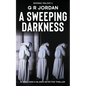 A Sweeping Darkness: Inferno Book 3 - A Highlands and Islands Detective Thriller - Paperback