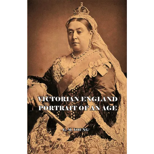 Victorian England - Portait of an Age - Paperback