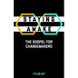 Staying Awake: The Gospel for Changemakers - Paperback