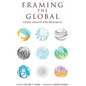 Framing the Global: Entry Points for Research - Paperback
