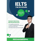 IELTS 7 in 30 Hours: A Cultural Insight Into IELTS - Paperback