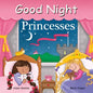 Good Night Princesses - Board Book