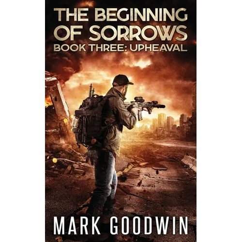 Upheaval: An Apocalyptic End-Times Thriller - Paperback