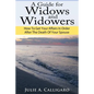 A Guide For Widows And Widowers: How to Get Your Affairs in Order After the Death of Your Spouse - Paperback