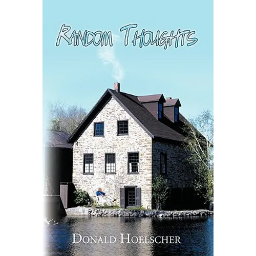 Random Thoughts: Everyday Feelings - Paperback