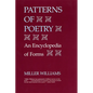 Patterns of Poetry: An Encyclopedia of Forms - Paperback