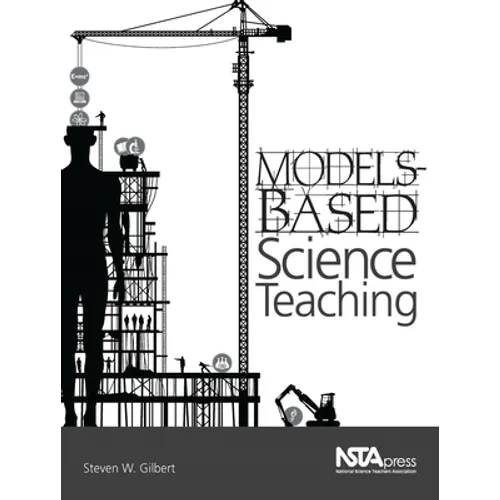 Models-Based Science Teaching - Hardcover