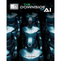 The Downside of AI - Paperback
