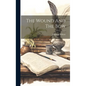 The Wound And The Bow - Hardcover