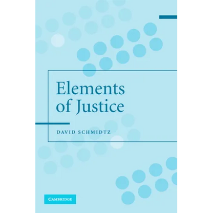 The Elements of Justice - Paperback