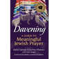 Davening: A Guide to Meaningful Jewish Prayer - Hardcover