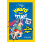 Weird But True! Know-It-All Middle Ages - Paperback