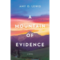 A Mountain of Evidence - Paperback