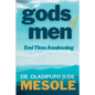 gods of men: End Time Awakening - Paperback