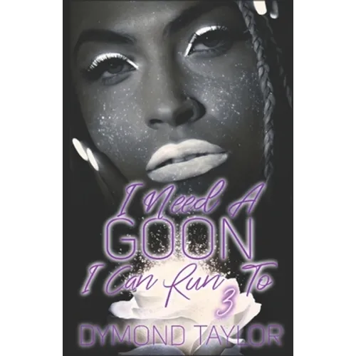 I Need A Goon I Can Run To 3 - Paperback
