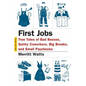 First Jobs - Paperback