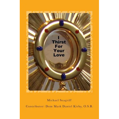 I Thirst For Your Love - Paperback