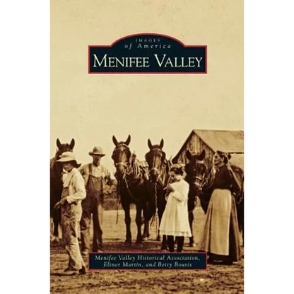 Menifee Valley - Hardcover