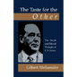The Taste for the Other: The Social and Ethical Thought of C.S. Lewis - Paperback