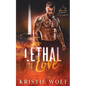 Too Lethal to Love - Paperback