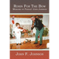 Rosin For The Bow - Paperback