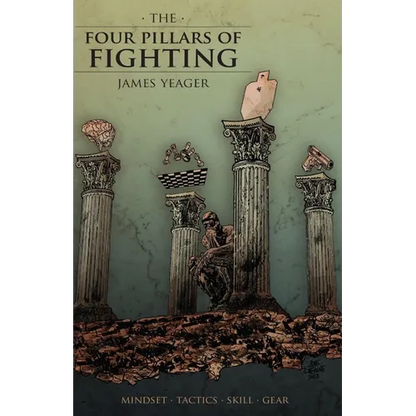 The Four Pillars of Fighting - Paperback