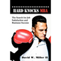 Hard Knocks, MBA - Paperback