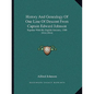 History And Genealogy Of One Line Of Descent From Captain Edward Johnson: Together With His English Ancestry, 1500-1914 (1914) - Paperback