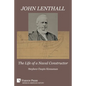 John Lenthall: The Life of a Naval Constructor (Color) - Paperback