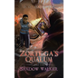 Zortega's Qualum and the Shadow Walker - Hardcover