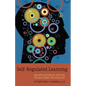 Self-Regulated Learning: An Application of Critical Educational Psychology - Paperback