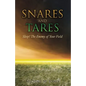 S N A R E S AND TARES SLEEP! THE ENEMY OF YOUR FIELD Michael M Jones - Paperback