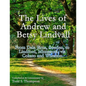 The Lives of Andrew and Betsy Lindvall: From Dala Järna, Sweden, to Lindford, Minnesota, via Cokato and Wheaton - Paperback