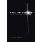 Walk into Purpose: 52-Week Devotional Journal to Draw You Closer to God in Order to Walk in Purpose - Paperback
