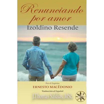 Renunciando por Amor - Paperback