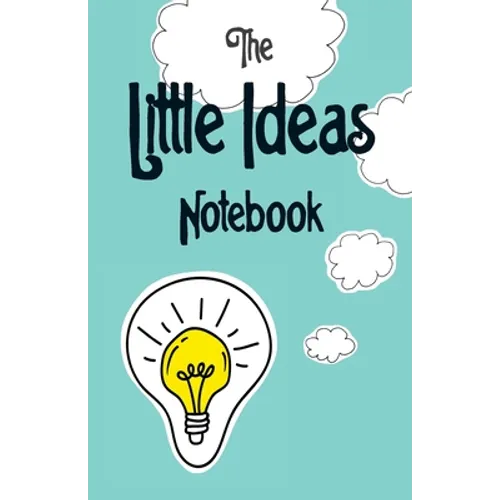 The Little Ideas Notebook - Paperback