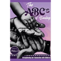 The ABC's of Bonding: Strengthening Our Connection With Children - Paperback