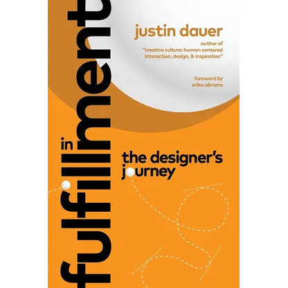 In Fulfillment: The Designer's Journey - Paperback