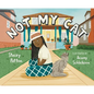 Not My Cat - Hardcover