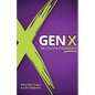 Gen X: The X Factor for Growth - Paperback
