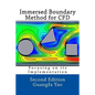 Immersed Boundary Method for CFD: Focusing on its Implementation - Paperback