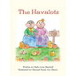 The Havalots - Hardcover