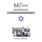 From Matador to Missionary: A Life's Journey toward Seeking the Truth - Paperback