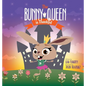 The Bunny Queen Is Thankful - Hardcover