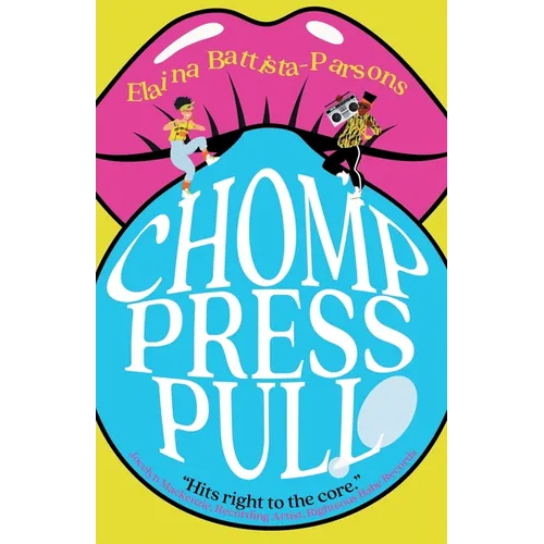 Chomp Press Pull: Stories of a Sensory Self - Paperback
