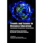 Trends and Issues in Distance Education: International Perspectives, Second Edition - Paperback