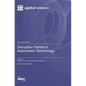Disruptive Trends in Automation Technology - Hardcover